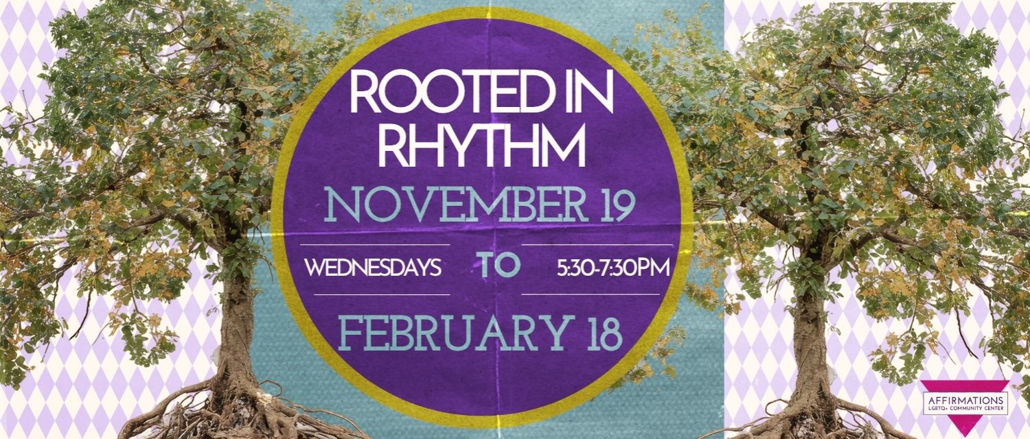 Rooted in Rhythm, Wednesdays November 19 - February 18 from 5:30-7:30pm