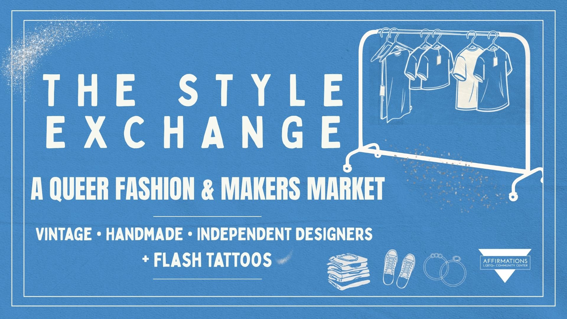 The Style Exchange: A Queer Fashion & Makers Market, March 29 2026 from 3-7pm